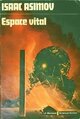  Achetez le livre d'occasion Espace Vital de Isaac Asimov sur Livrenpoche.com 