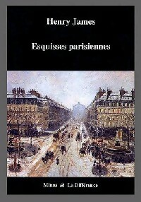  Achetez le livre d'occasion Esquisses parisiennes de Henry James sur Livrenpoche.com 
