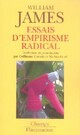  Achetez le livre d'occasion Essai d'empirisme radical de William James sur Livrenpoche.com 