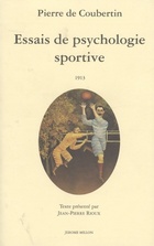  Achetez le livre d'occasion Essais de psychologie sportive 1913 sur Livrenpoche.com 