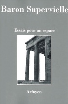  Achetez le livre d'occasion Essais pour un espace sur Livrenpoche.com 