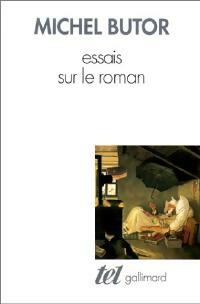  Achetez le livre d'occasion Essais sur le roman de Michel Butor sur Livrenpoche.com 