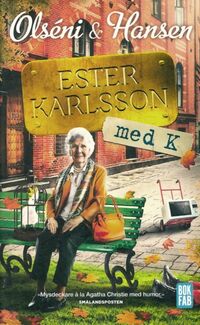  Achetez le livre d'occasion Ester Karlsson med k de Christina Olséni sur Livrenpoche.com 