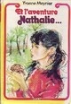  Achetez le livre d'occasion Et l'aventure Nathalie... de Yvonne Meynier sur Livrenpoche.com 