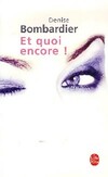  Achetez le livre d'occasion Et quoi encore ! sur Livrenpoche.com 