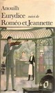  Achetez le livre d'occasion Eurydice / Roméo et Jeannette de Jean Anouilh sur Livrenpoche.com 