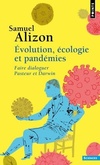  Achetez le livre d'occasion Evolution, écologie et pandémies. Faire dialoguer Pasteur et Darwin sur Livrenpoche.com 