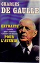  Achetez le livre d'occasion Extraits : Pour l'avenir de Général Charles De Gaulle sur Livrenpoche.com 