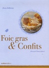  Achetez le livre d'occasion FOIES GRAS & CONFITS sur Livrenpoche.com 