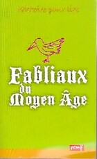  Achetez le livre d'occasion Fabliaux du Moyen Âge sur Livrenpoche.com 