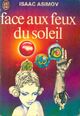  Achetez le livre d'occasion Face aux feux du soleil de Isaac Asimov sur Livrenpoche.com 