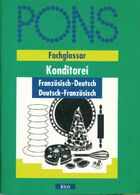  Achetez le livre d'occasion Fachglossar konditorei : Französich-deutsch deutsch-französisch sur Livrenpoche.com 