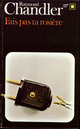  Achetez le livre d'occasion Fais pas ta rosière ! de Raymond Chandler sur Livrenpoche.com 