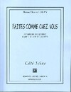  Achetez le livre d'occasion Faites comme chez vous sur Livrenpoche.com 