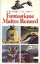  Achetez le livre d'occasion Fantastique maître Renard de Roald Dahl sur Livrenpoche.com 
