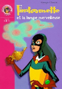  Achetez le livre d'occasion Fantômette et la lampe merveilleuse de Enid Blyton sur Livrenpoche.com 