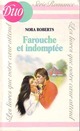  Achetez le livre d'occasion Farouche et indomptée de Nora Roberts sur Livrenpoche.com 