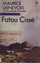  Achetez le livre d'occasion Fatou cissé de Maurice Genevoix sur Livrenpoche.com 