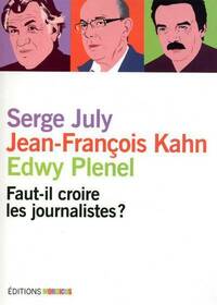  Achetez le livre d'occasion Faut-il croire les journalistes ? de Serge Plenel sur Livrenpoche.com 