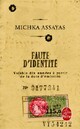  Achetez le livre d'occasion Faute d'identité de Michka Assayas sur Livrenpoche.com 
