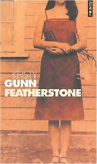  Achetez le livre d'occasion Featherstone de Kirsty Gunn sur Livrenpoche.com 