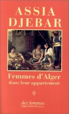  Achetez le livre d'occasion Femmes d'Alger dans leur appartement sur Livrenpoche.com 