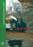  Achetez le livre d'occasion Ferrocarril Turistico Minero sur Livrenpoche.com 