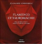  Achetez le livre d'occasion Flamenco et tauromachie : entre moi et l'autre sur Livrenpoche.com 