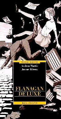  Achetez le livre d'occasion Flanagan de luxe de Jaume Martin sur Livrenpoche.com 