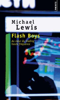  Achetez le livre d'occasion Flash Boys de Michael Lewis sur Livrenpoche.com 