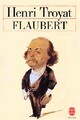  Achetez le livre d'occasion Flaubert de Henri Troyat sur Livrenpoche.com 