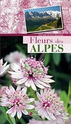  Achetez le livre d'occasion Fleurs des Alpes sur Livrenpoche.com 