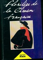  Achetez le livre d'occasion Florilège de la chanson française sur Livrenpoche.com 