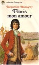  Achetez le livre d'occasion Floris, mon amour de Jacqueline Monsigny sur Livrenpoche.com 