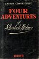  Achetez le livre d'occasion Four adventures of Sherlock Holmes de Arthur Conan Doyle sur Livrenpoche.com 