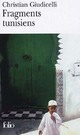  Achetez le livre d'occasion Fragments tunisiens de Christian Giudicelli sur Livrenpoche.com 