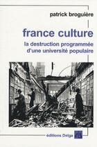  Achetez le livre d'occasion France culture sur Livrenpoche.com 