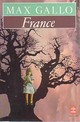  Achetez le livre d'occasion France de Max Gallo sur Livrenpoche.com 