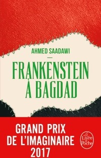 Achetez le livre d'occasion Frankenstein à Bagdad de Ahmed Saadawi sur Livrenpoche.com 