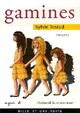  Achetez le livre d'occasion Gamines de Sylvie Testud sur Livrenpoche.com 