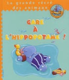  Achetez le livre d'occasion Gare à l'hippopotame sur Livrenpoche.com 