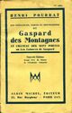  Achetez le livre d'occasion Gaspard des montagnes Tome III : Le pavillon des amourettes de Henri Pourrat sur Livrenpoche.com 