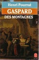 Achetez le livre d'occasion Gaspard des montagnes Tome II de Henri Pourrat sur Livrenpoche.com 