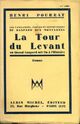  Achetez le livre d'occasion Gaspard des montagnes Tome IV : La tour du Levant de Henri Pourrat sur Livrenpoche.com 