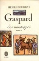  Achetez le livre d'occasion Gaspard des montagnes Tome I de Henri Pourrat sur Livrenpoche.com 