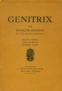  Achetez le livre d'occasion Génitrix de François Mauriac sur Livrenpoche.com 