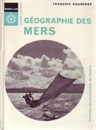  Achetez le livre d'occasion Géographie des mers sur Livrenpoche.com 