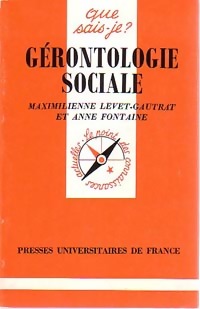  Achetez le livre d'occasion Gérontologie sociale de M. Fontaine sur Livrenpoche.com 