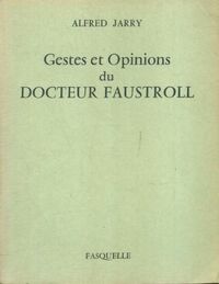  Achetez le livre d'occasion Gestes et opinions du docteur Faustroll de Alfred Jarry sur Livrenpoche.com 