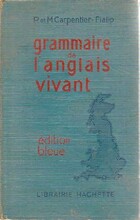  Achetez le livre d'occasion Grammaire de l'anglais vivant sur Livrenpoche.com 